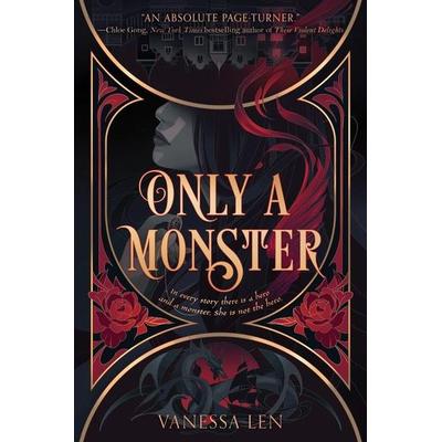 Only a Monster, Taschenbuch von Vanessa Len, Harper Collins Publ. USA