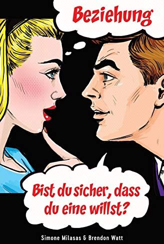 Simone Milasas - Beziehung - bist Du sicher, dass Du eine willst? (Relationship - German) - Preis vom 12.10.2026 11:37:12 h