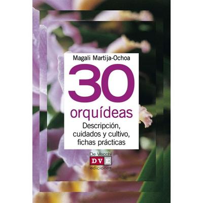 30 orquídeas - Magali Martija-Ochoa, Audio, 9798894057637