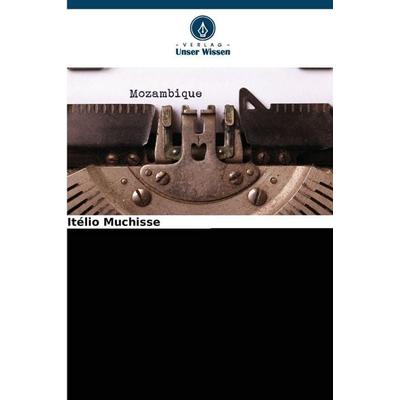 Erkenntnistheoretische Verantwortungslosigkeit, Taschenbuch von Itélio Muchisse, Verlag Unser Wissen, 978-620-2-42061-7
