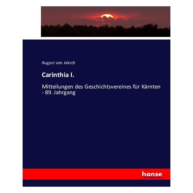 Hansebooks Carinthia I. (Deutsch, Softcover, August von Jaksch) (55867576)