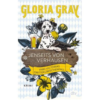 Jenseits von Verhausen, Taschenbuch von Gloria Gray,Robin Felder, dtv