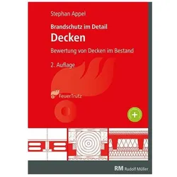 Brandschutz im Detail - Decken, Fachbücher von Stephan Appel