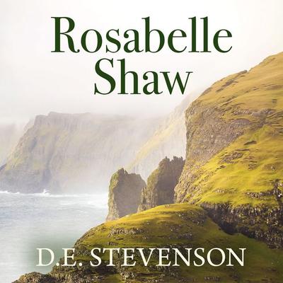 Rosabelle Shaw - D.E. Stevenson, Audio, 9781399186223