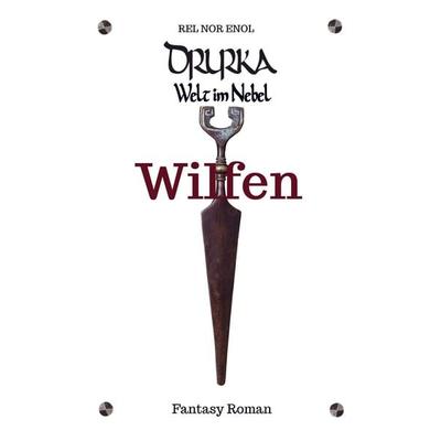 Drurka - Welt im Nebel, Taschenbuch von Rel Nor Enol, Bookmundo Bücherwurm, 978-94-036-4436-3