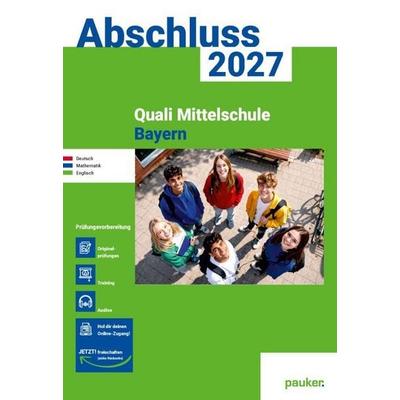 Quali 9 Mittelschule Bayern | pauker Aufgabenband 2027, Taschenbuch von , Bergmoser + Höller, 978-3-88997-909-4