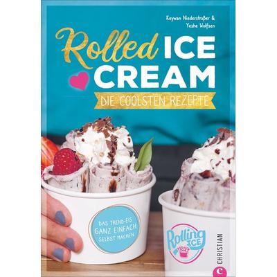 Rolled Ice Cream, Taschenbuch von Keywan Niederstrasser,Yeshe Wolfsen, Christian, 978-3-95961-493-1