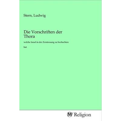 Die Vorschriften der Thora, Taschenbuch von , MV-Religion, 978-3-96881-440-7