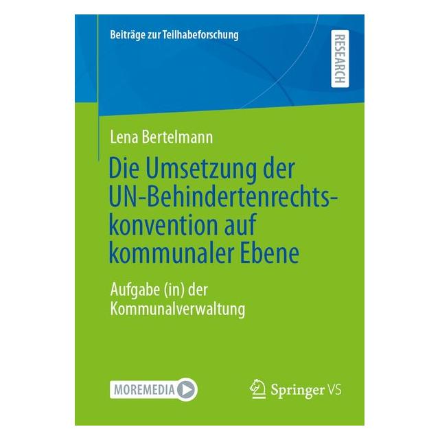 Springer Die Umsetzung der UN-Behindertenrechtskonvention auf kommunaler Ebene (Deutsch, Softcover, Lena Bertelmann) (70109435)