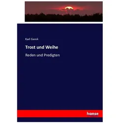 Trost und Weihe, Fachbücher von Karl Gerok