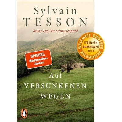 Auf versunkenen Wegen, Taschenbuch von Sylvain Tesson, Penguin, 978-3-328-11122-1