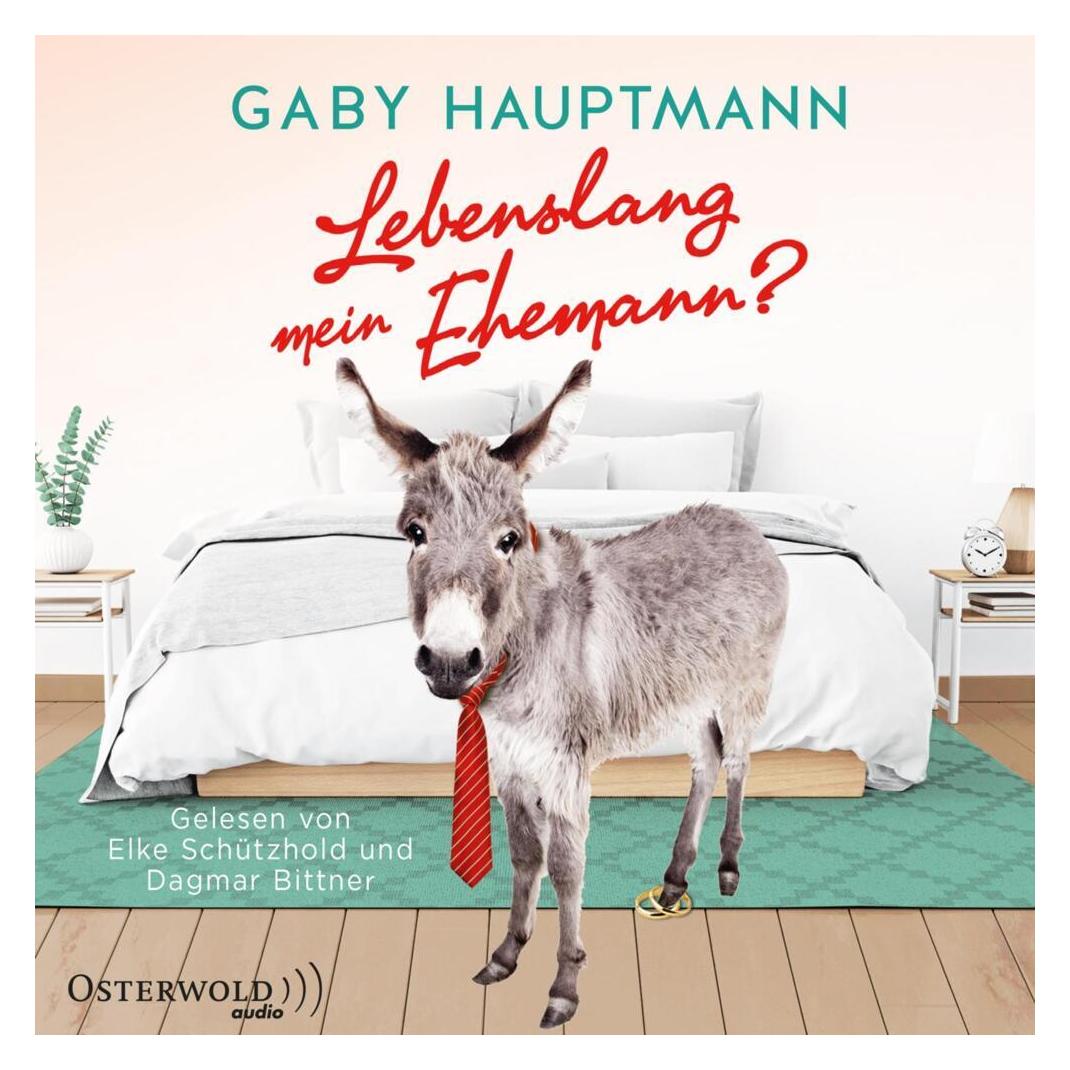 Osterwold Audio Lebenslang mein Ehemann? (Dagmar Bittner, Elke Schützhold, Gaby Hauptmann, Deutsch) (14437435)