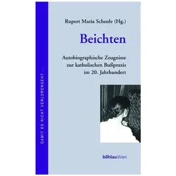 Beichten, Biografien