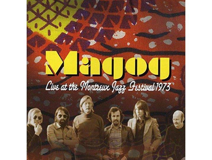 Magog - Live At Montreux Jazz Festival 1973