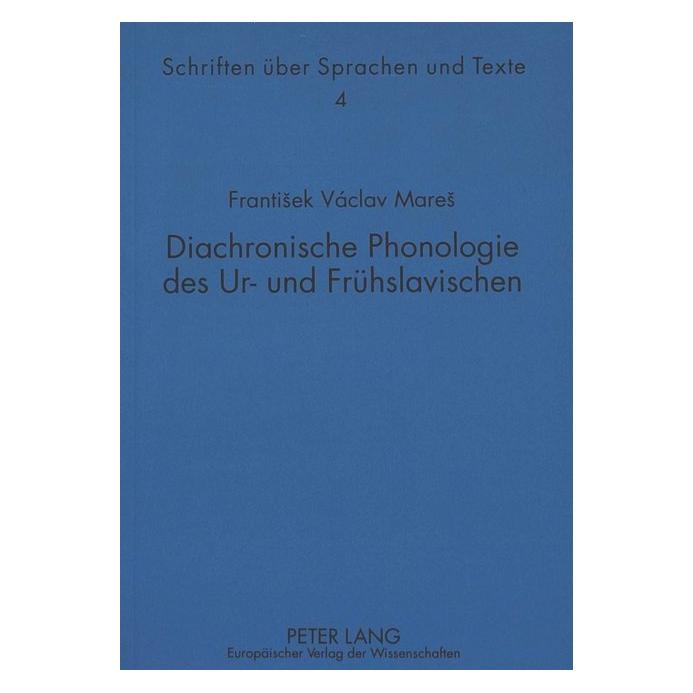 Peter Lang Diachronische Phonologie des Ur- und Frühslavischen (Softcover, Georg Holzer) (56027504)