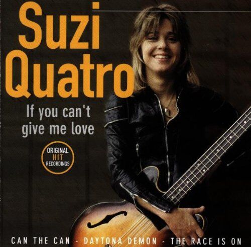 Suzi Quatro - If You Can'T Give Me Love - Preis vom 09.10.2026 07:28:09 h