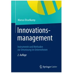 Innovationsmanagement, Fachbücher von Marcus Disselkamp