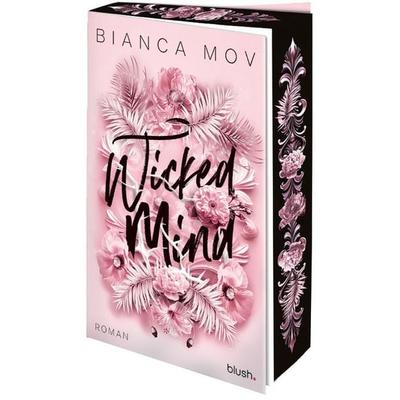 Wicked Mind, Taschenbuch von Bianca Mov, Blush Blanvalet