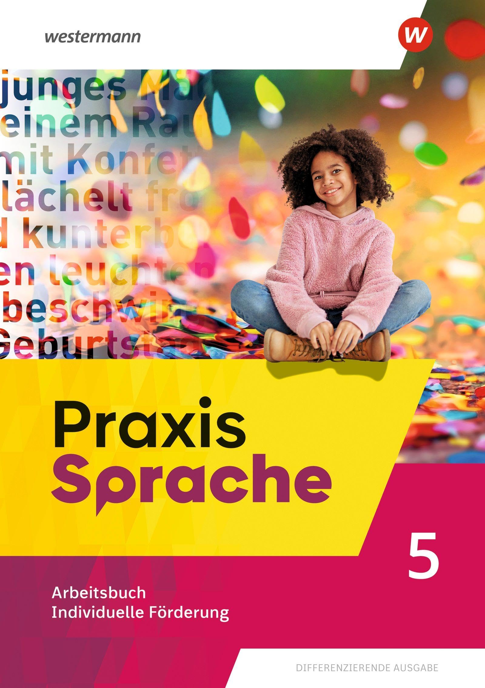 Diane Daedelow - Praxis Sprache. Arbeitsbuch Individuelle Förderung 5. Allgemeine Ausgabe - Preis vom 09.10.2026 07:28:09 h