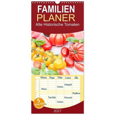 Familienplaner 2027 - Alte Historische Tomaten mit 5 Spalten (Wandkalender, 21 x 45 cm) CALVENDO