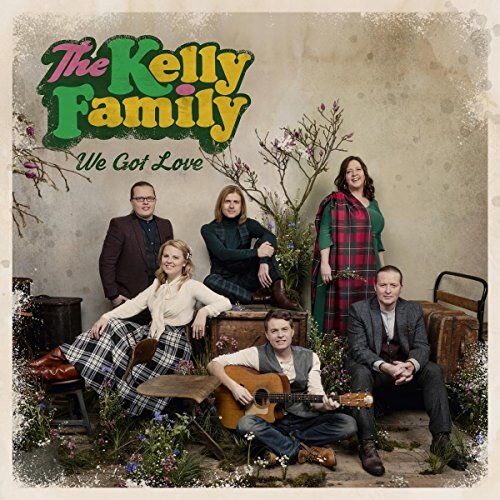 The Kelly Family - We Got Love - Preis vom 27.09.2026 03:53:48 h