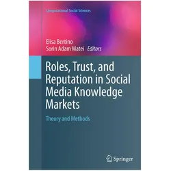 Roles, Trust, and Reputation in Social Media Knowledge Markets, Fachbücher