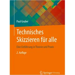 Technisches Skizzieren für alle, Schulbücher von Paul Gruber