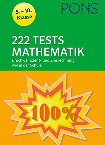 (-). Autor - PONS 222 Tests Mathematik Bruch-, Prozent- und Zinsrechnung wie in der Schule: 5.-10. Klasse - Preis vom 30.09.2026 22:30:23 h