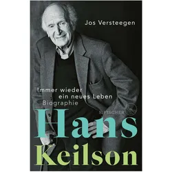 Hans Keilson – Immer wieder ein neues Leben, Biografien von Jos Versteegen