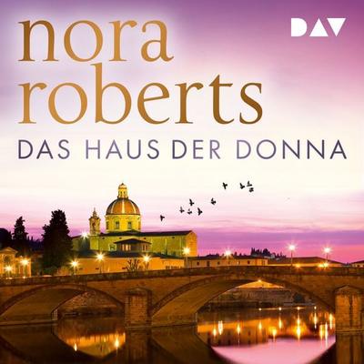 Das Haus der Donna - Nora Roberts, Audio, 9783742436115