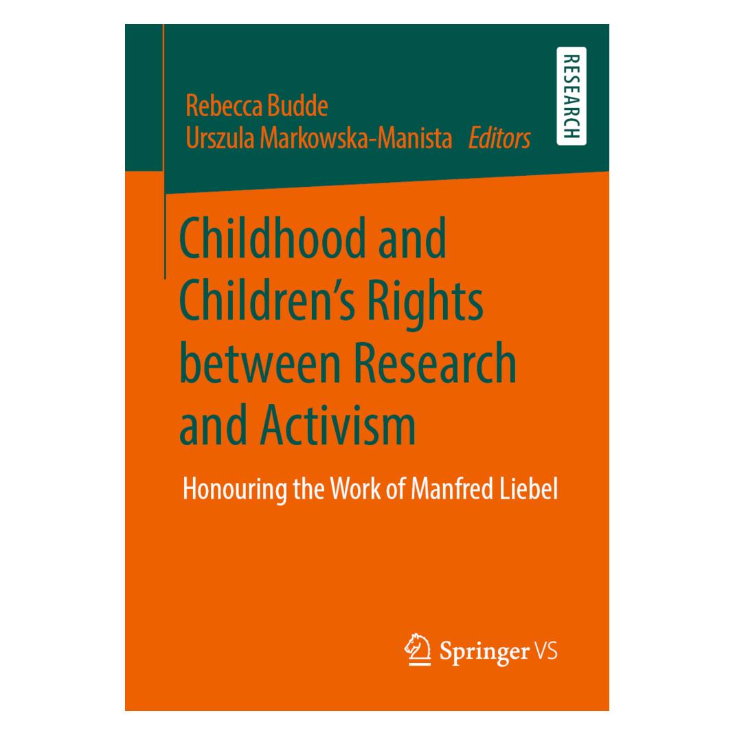 Springer Childhood and Children's Rights between Research and Activism (Englisch, Softcover, Rebecca Budde, Urszula Markowska-Manista) (56126159)
