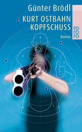 Günter Brödl - Kurt Ostbahn, Kopfschuss - Preis vom 11.10.2026 15:43:13 h