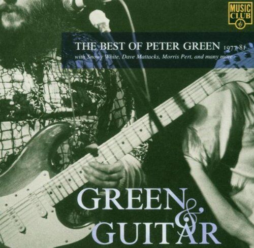 Peter Green - Green & Guitar - The Best of 1977 - 1981 - Preis vom 09.10.2026 07:28:09 h