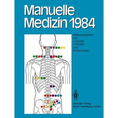Manuelle Medizin 1984, Taschenbuch von , Springer Berlin, 978-3-662-08487-8