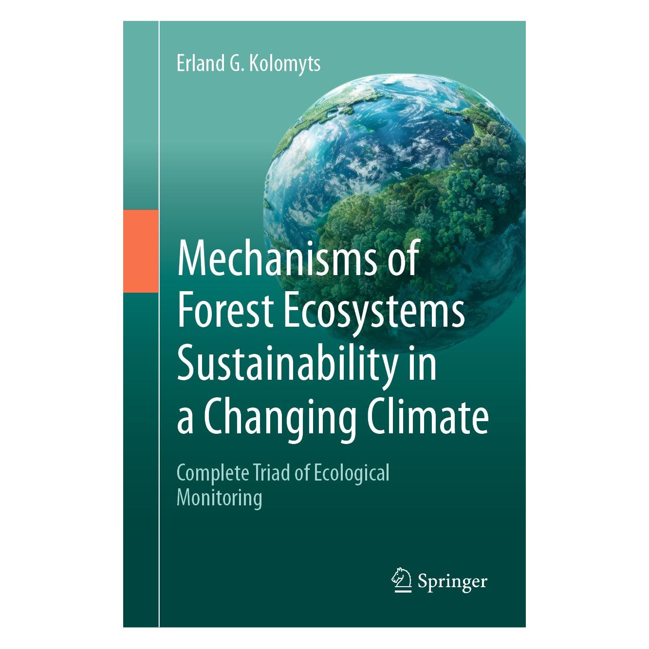 Springer Kolomyts:Mechanisms of Forest Ecosystem (Englisch, Hardcover, Erland G Kolomyts, Erland G. Kolomyts) (9783031646782)