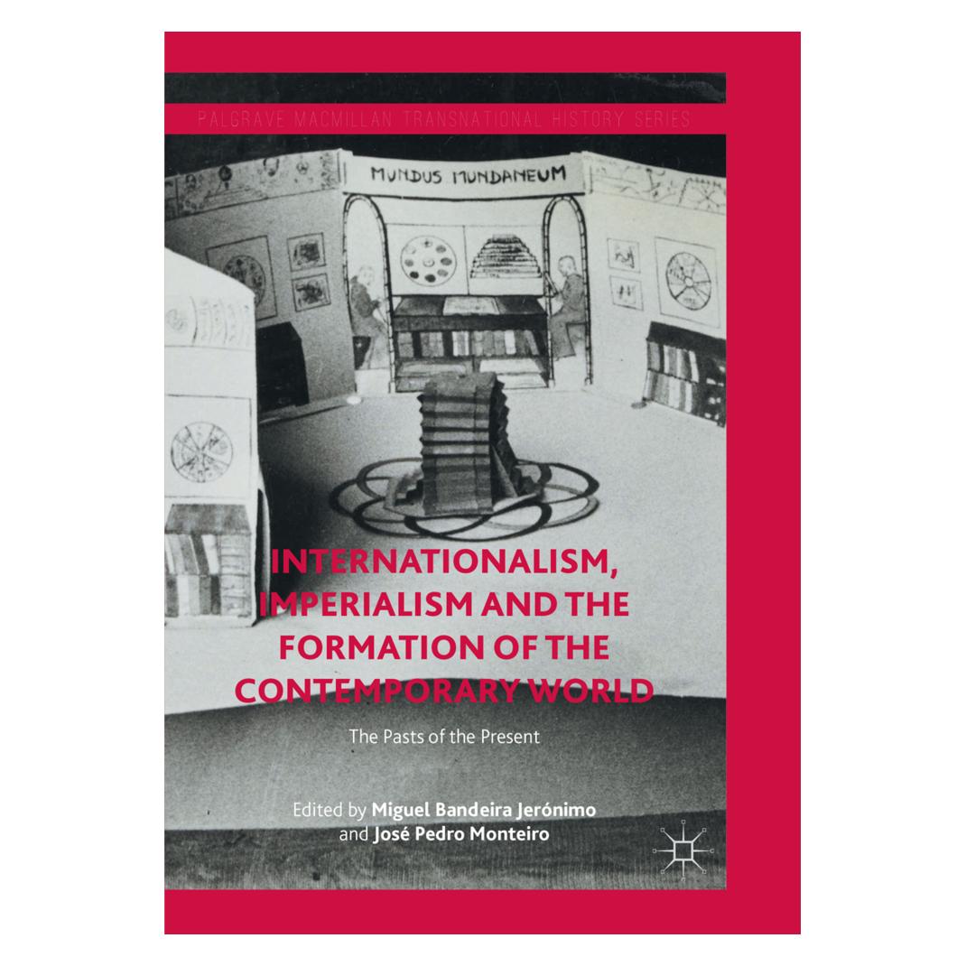 Springer Internationalism, Imperialism and the Formation of the Contemporary World (Englisch, Softcover, Bandeira Jernimo, José Pedro Monteiro, Miguel, Miguel Bandeira Jerónimo, Pedro Monteiro) (56050626)