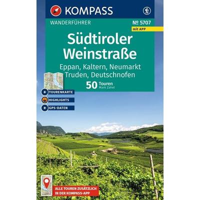 KOMPASS Wanderführer Südtiroler Weinstraße, 50 Touren mit Extra-Tourenkarte, Taschenbuch von Mark Zahel, KOMPASS Freytag & Berndt, 978-3-99154-389-3