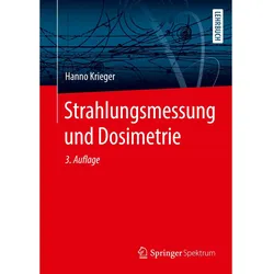 Strahlungsmessung und Dosimetrie, Fachbücher von Hanno Krieger