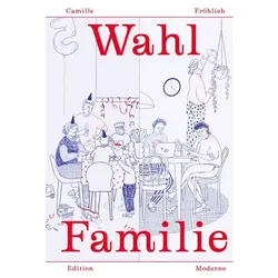 Wahl Familie, Comics + Manga von Camille Fröhlich