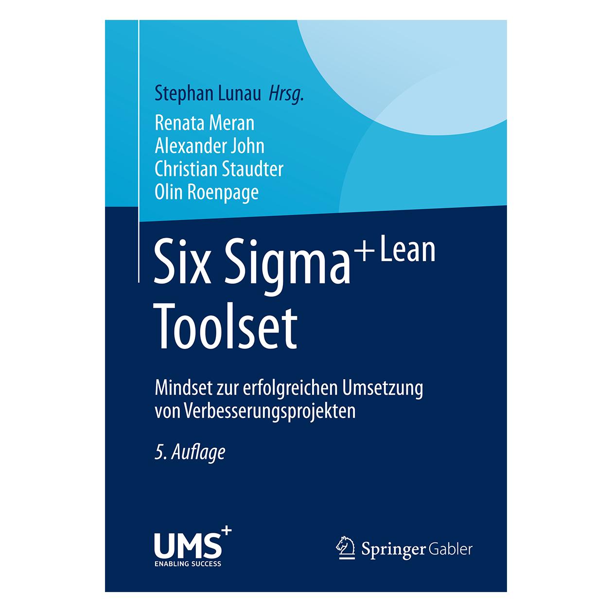 Springer Six Sigma+Lean Toolset (Deutsch, Hardcover, Christian Staudter) (9783662446133)