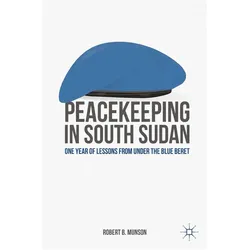 Peacekeeping in South Sudan, Fachbücher von R. Munson