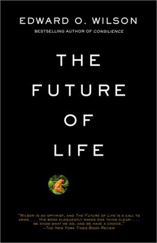 Wilson, Edward O. - The Future of Life (Vintage) - Preis vom 11.10.2026 03:10:56 h