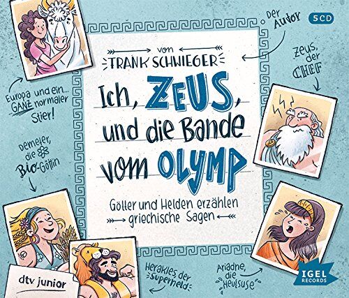 Frank Schwieger - Ich, Zeus, und die Bande vom Olymp: Götter und Helden erzählen griechische Sagen - Preis vom 30.09.2026 22:30:23 h