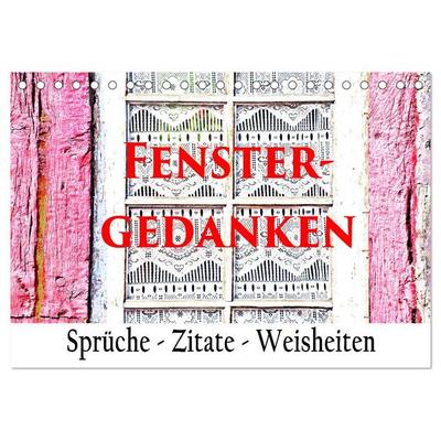 Fenster Gedanken (Tischkalender 2026 DIN A5 quer), CALVENDO Monatskalender
