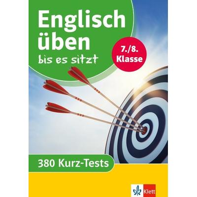 Englisch üben bis es sitzt 7./8. Klasse, Taschenbuch von , Klett Lerntraining bei PONS Langenscheidt GmbH, 978-3-12-927624-2