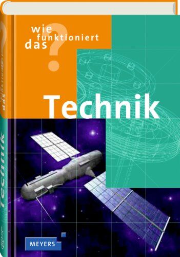 Ulrich Kilian - Wie funktioniert das? Technik - Preis vom 09.10.2026 07:28:09 h