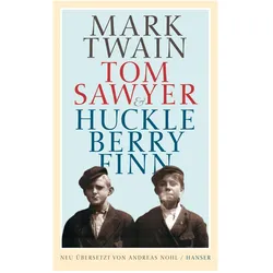 Tom Sawyer und Huckleberry Finn, Belletristik von Mark Twain