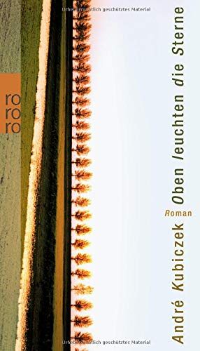 André Kubiczek - Oben leuchten die Sterne - Preis vom 11.10.2026 15:43:13 h