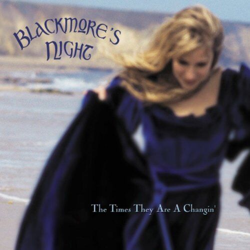 Blackmore'S Night - The Times They Are a Changing - Preis vom 10.10.2026 11:48:34 h