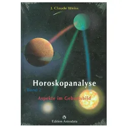 Horoskopanalyse II, Ratgeber von Jean Cl. Weiss